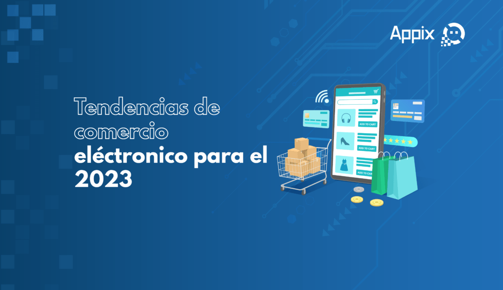 Tendencias de ecommercer 2023