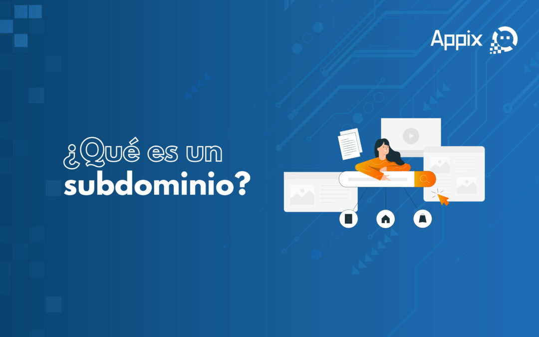 ¿Qué es un subdominio?