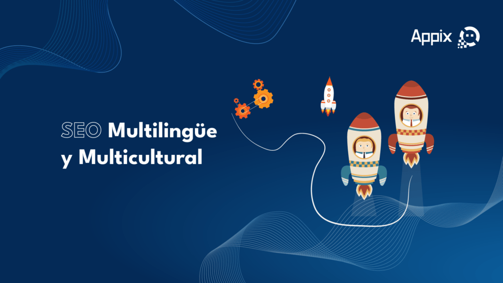 Multilingual and Multicultural SEO