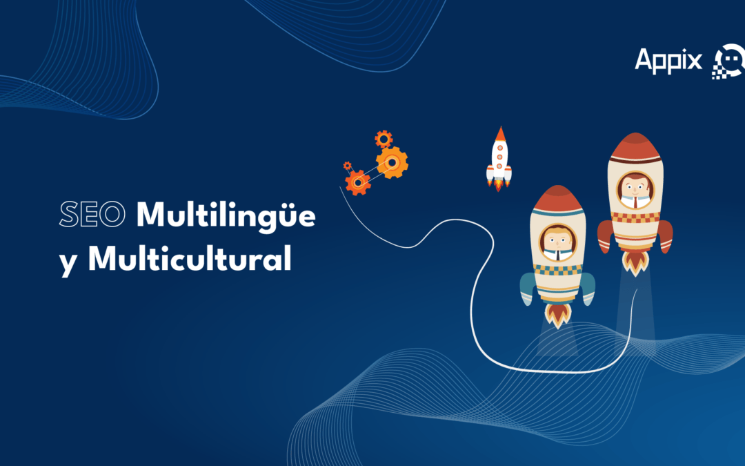 SEO Multilingüe y Multicultural