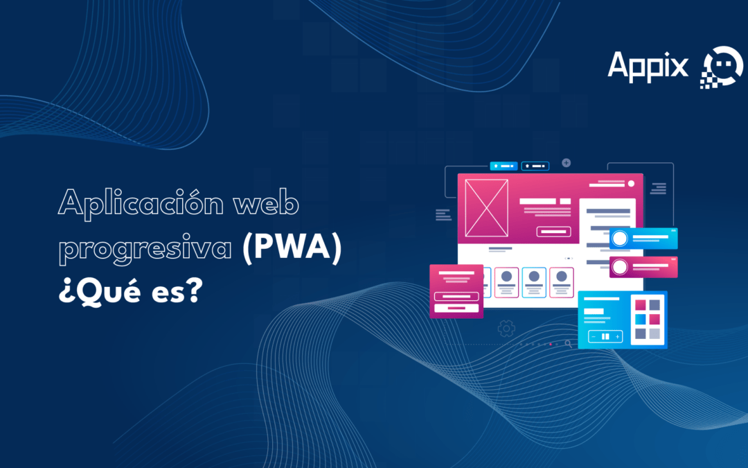 Progressive Web Application (PWA): What is it?