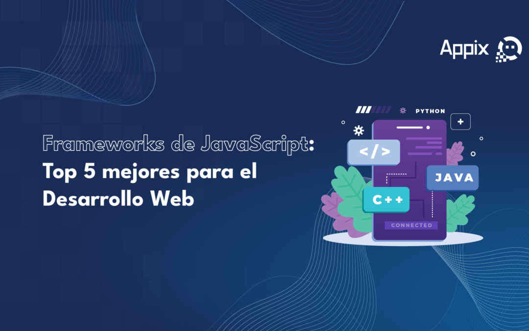 Frameworks de JavaScript: Top 5 mejores para el Desarrollo Web